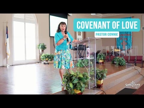 Covenant of Love - Pastor Connie