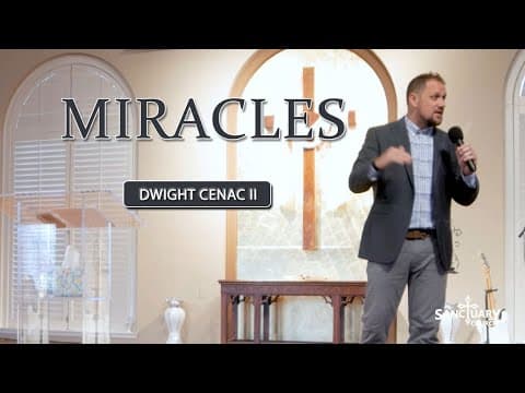 Miracles - Dwight Cenac II